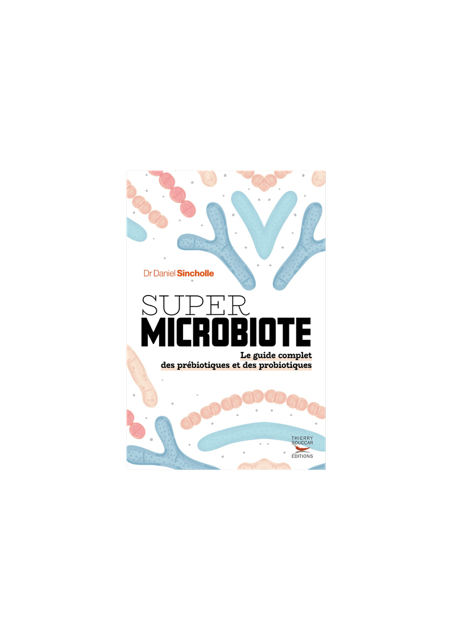 livre microbiote nutrition prebiotique probiotique pharmacologue